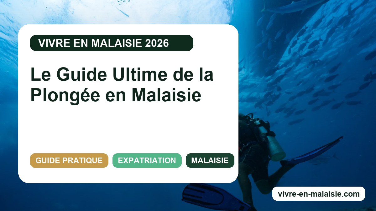 Le Guide Ultime de la Plongée en Malaisie
